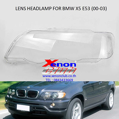 เลนส์ไฟหน้า LENS HEADLAMP FOR BMW X5 E53 (00-03)