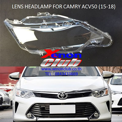 เลนส์ไฟหน้า LENS HEADLAMP FOR CAMRY ACV50 (15-18)