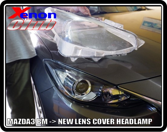 LENS COVER HEADLAMP MAZDA3 14-16